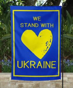 We Stand With Ukraine Garden House Flag World Peace