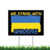 I Stand With Ukraine We Support Flag