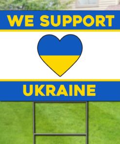 We Support Ukraine No War In Flag