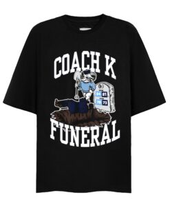Coach K Funeral Barstoolbigcat Duke Shirt