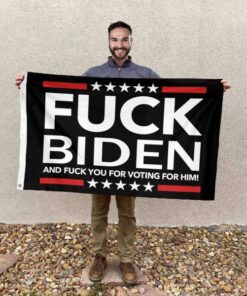 Fuck BidenFuck You For Voting Him House Garden Flag