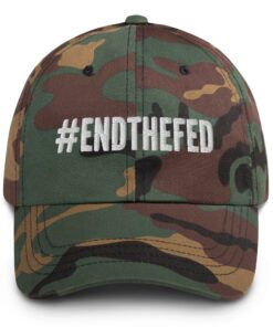 End the Fed Stop the Fed Anti Government Embroidered Hat