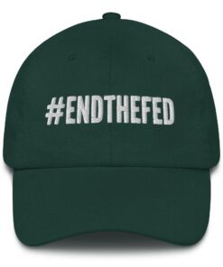 End the Fed Stop the Fed Anti Government Embroidered Hat