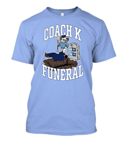 Coach K Funeral Mike Krzyzewski T Shirt