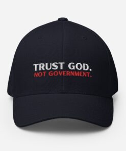 Trust God Not Government Baseball Hat Father's Day Embroidered Hat