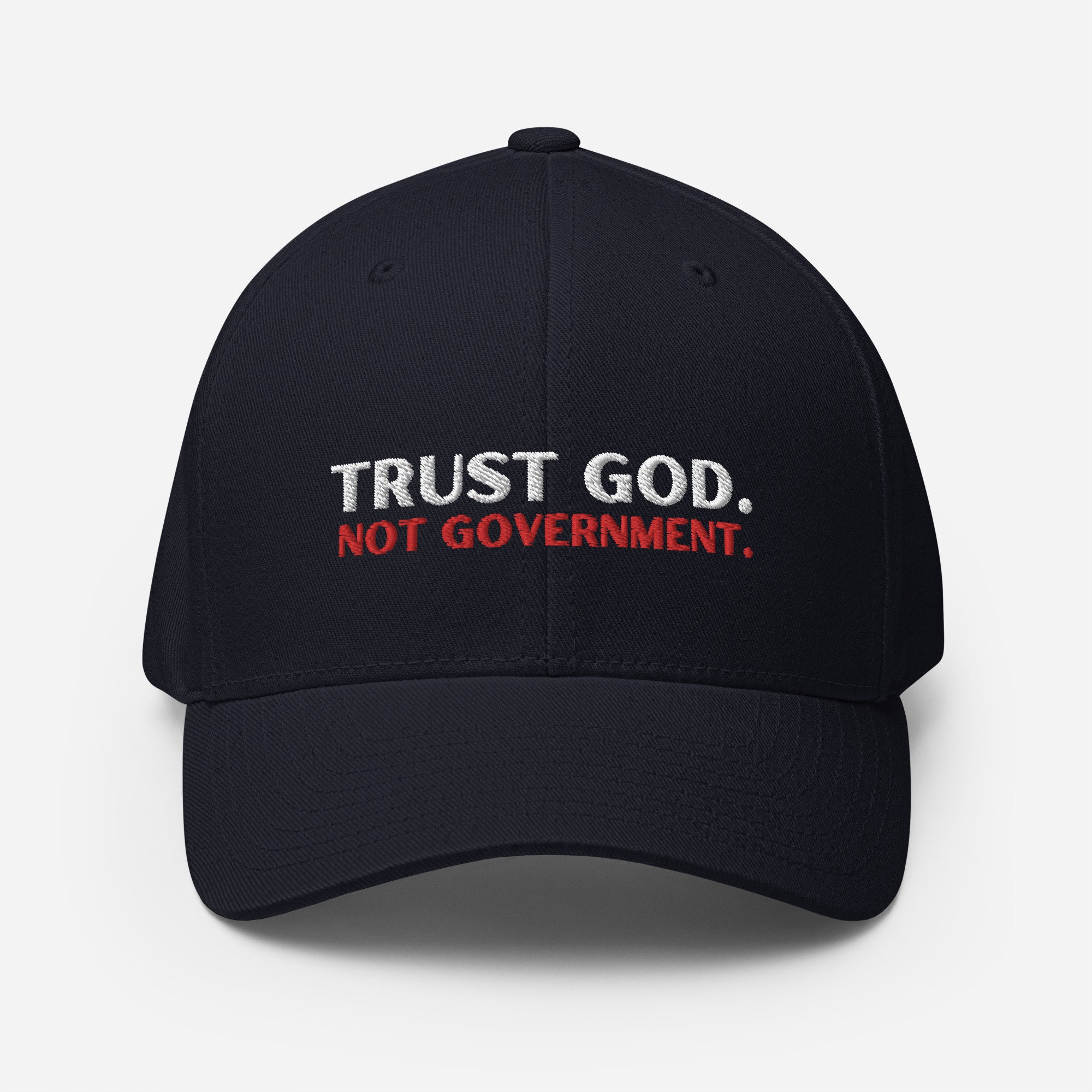 Trust God Not Government Baseball Hat Father's Day Embroidered