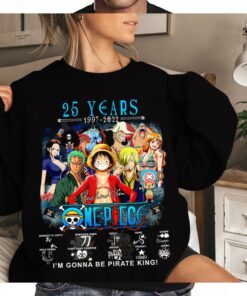 One Piece 25th Years Anniverary Pirate King Shirt Sweatshirt Hoodie