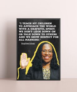 Ketanji Brown Jacksonin Quotes Poster