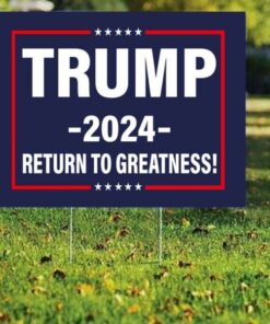 Trump 2024 Return To Greatness House Decorative Outdoor Flag