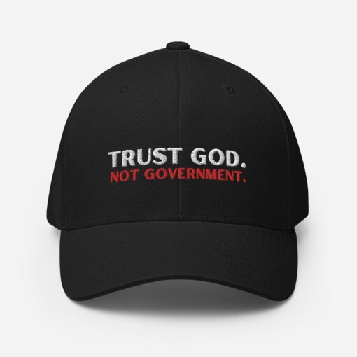 Trust God Not Government Baseball Hat Father’s Day Embroidered